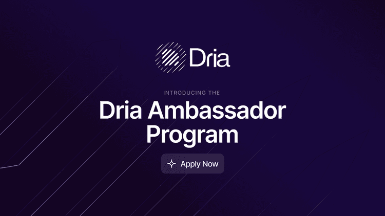 Dria Ambassador Program